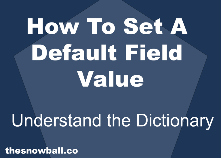 set a default field value at the dictionary level