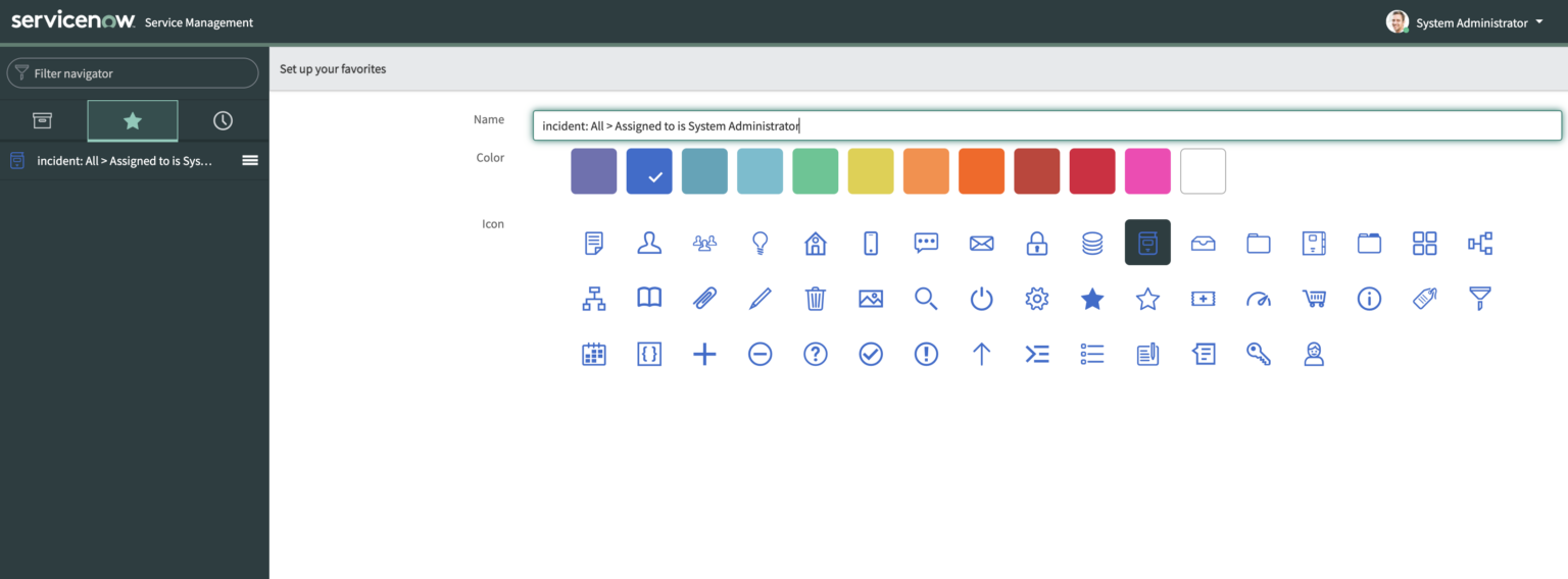 How To Create A Favorites Filter in ServiceNow The Snowball